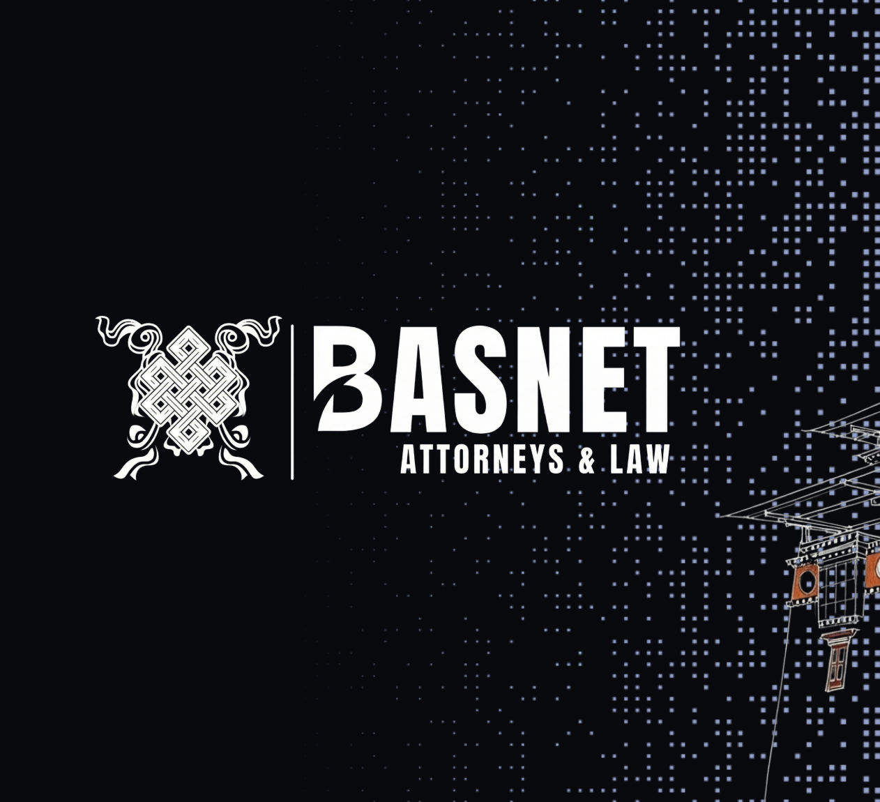 Basnet Attorneys and Law - Bhutan